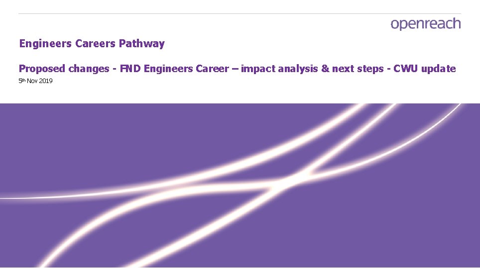 Engineers Careers Pathway Proposed changes - FND Engineers Career – impact analysis & next