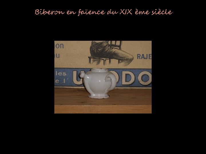 Biberon en faïence du XIX ème siècle 