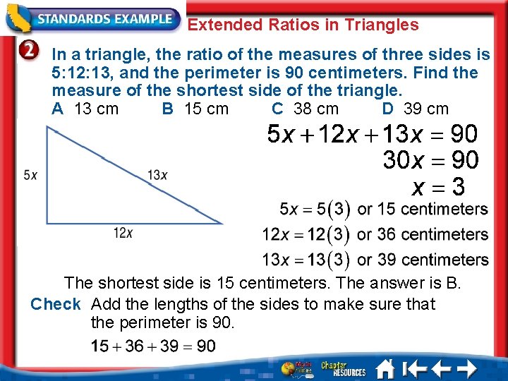 Extended Ratios in Triangles In a triangle, the ratio of the measures of three