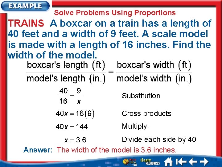 Solve Problems Using Proportions TRAINS A boxcar on a train has a length of