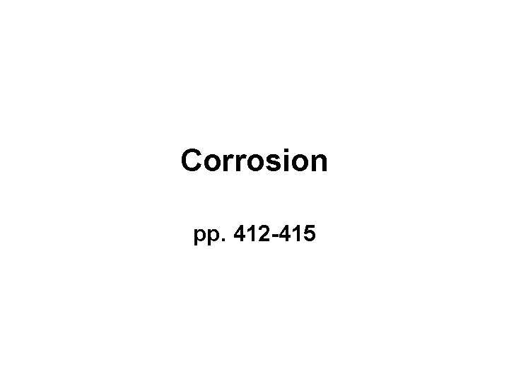 Corrosion pp. 412 -415 