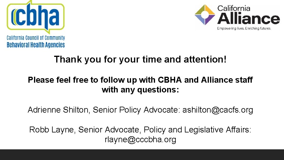 Thank you for your time and attention! Please feel free to follow up with