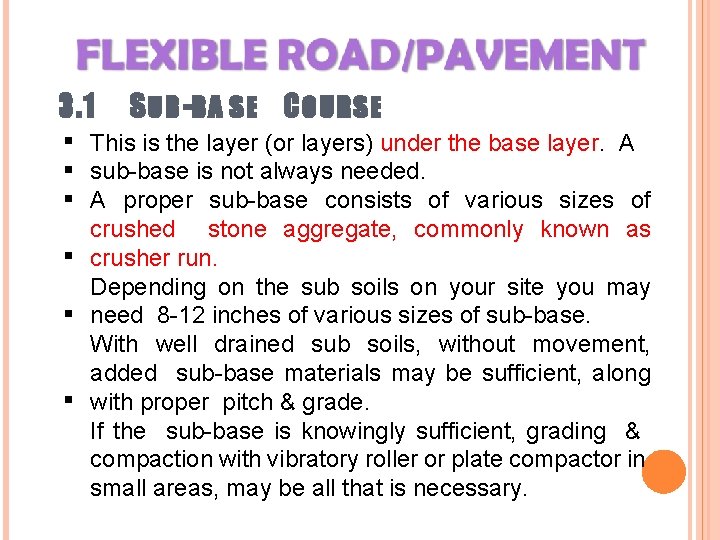 3. 1 S UB -BA SE C OUR SE This is the layer (or