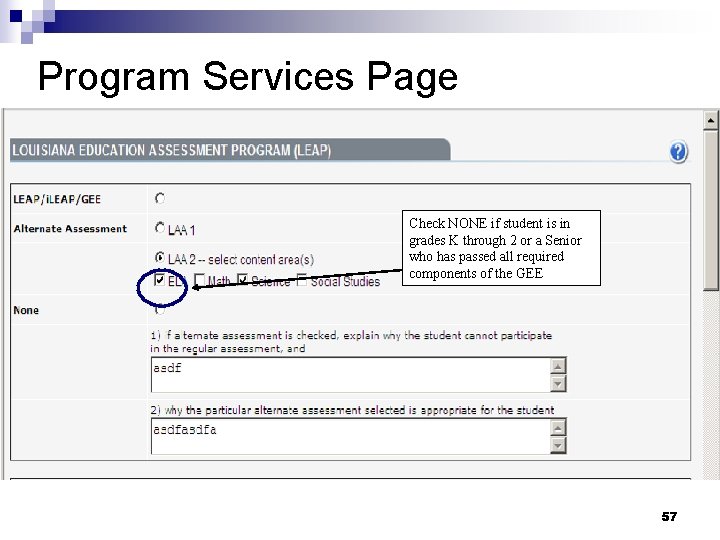 Program Services Page Check NONE if student is in grades K through 2 or