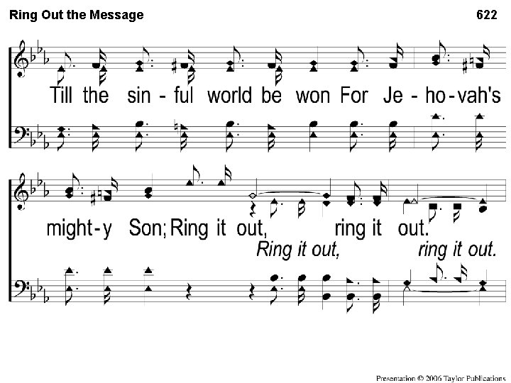 Ring Out the Message Ring Out 3 -2 the Message 622 