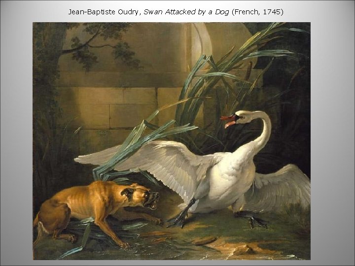 Jean-Baptiste Oudry, Swan Attacked by a Dog (French, 1745) 