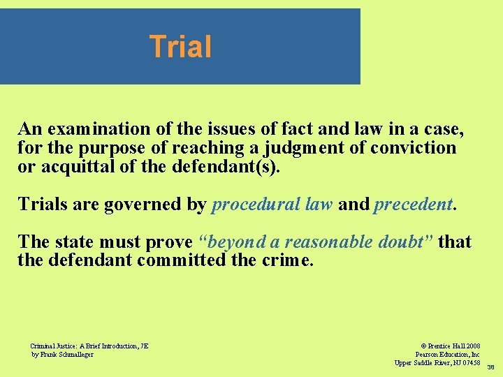 Trial An examination of the issues of fact and law in a case, for