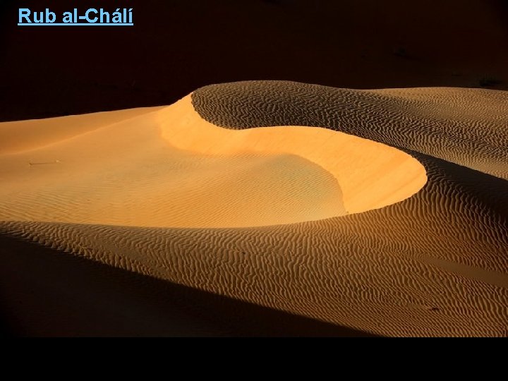 Rub al-Chálí 