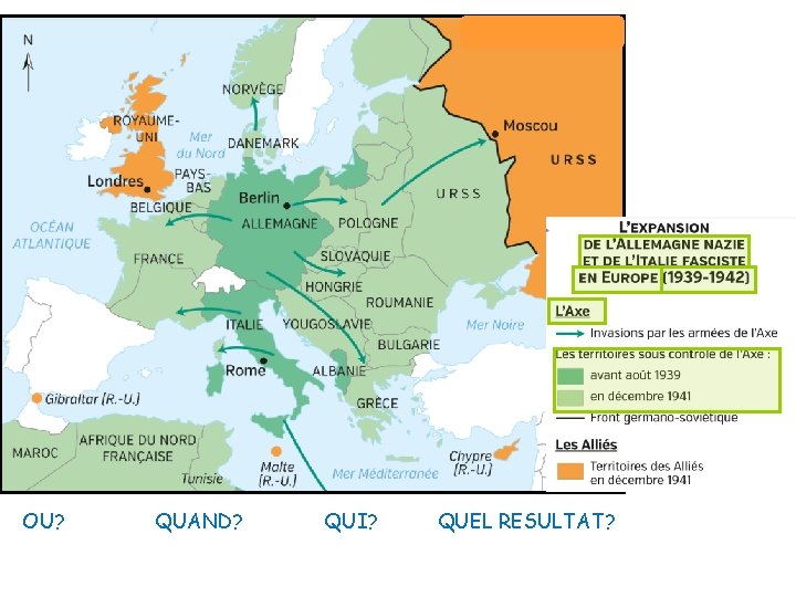 OU? QUAND? QUI? QUEL RESULTAT? 