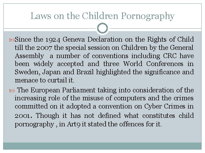 Laws on the Children Pornography Since the 1924 Geneva Declaration on the Rights of