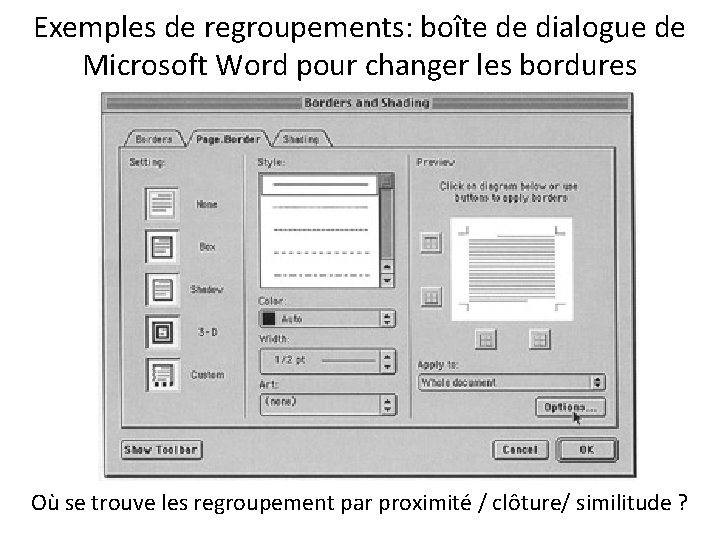 Exemples de regroupements: boîte de dialogue de Microsoft Word pour changer les bordures Où