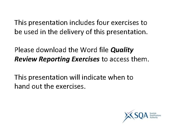 This presentation includes four exercises to be used in the delivery of this presentation.