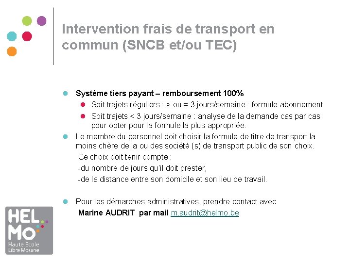 Intervention frais de transport en commun (SNCB et/ou TEC) l Système tiers payant – Intervention frais de transport en commun (SNCB et/ou TEC) l Système tiers payant –
