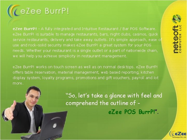 e. Zee Burr. P! - A fully integrated and Intuitive Restaurant / Bar POS