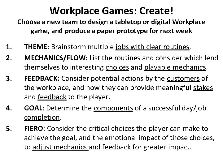 Workplace Games: Create! Choose a new team to design a tabletop or digital Workplace