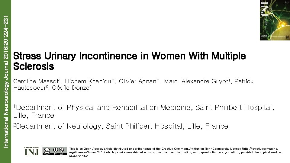 International Neurourology Journal 2016; 20: 224 -231 Stress Urinary Incontinence in Women With Multiple