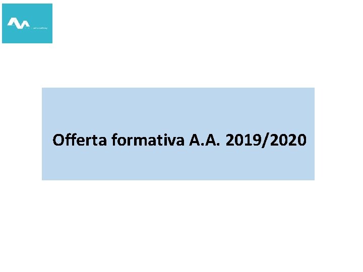 Offerta formativa A. A. 2019/2020 