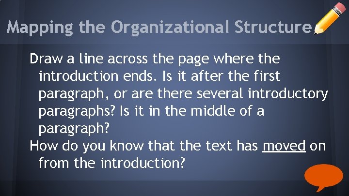Mapping the Organizational Structure Draw a line across the page where the introduction ends. Mapping the Organizational Structure Draw a line across the page where the introduction ends.