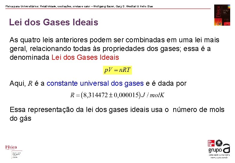 Física para Universitários: Relatividade, oscilações, ondas e calor – Wolfgang Bauer, Gary D. Westfall Física para Universitários: Relatividade, oscilações, ondas e calor – Wolfgang Bauer, Gary D. Westfall