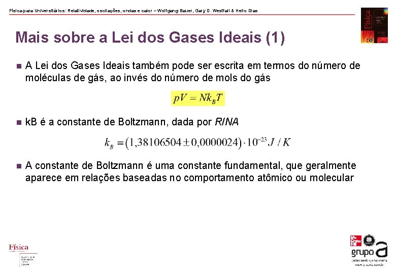 Física para Universitários: Relatividade, oscilações, ondas e calor – Wolfgang Bauer, Gary D. Westfall Física para Universitários: Relatividade, oscilações, ondas e calor – Wolfgang Bauer, Gary D. Westfall