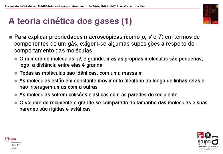 Física para Universitários: Relatividade, oscilações, ondas e calor – Wolfgang Bauer, Gary D. Westfall Física para Universitários: Relatividade, oscilações, ondas e calor – Wolfgang Bauer, Gary D. Westfall