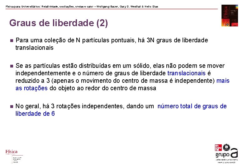Física para Universitários: Relatividade, oscilações, ondas e calor – Wolfgang Bauer, Gary D. Westfall Física para Universitários: Relatividade, oscilações, ondas e calor – Wolfgang Bauer, Gary D. Westfall