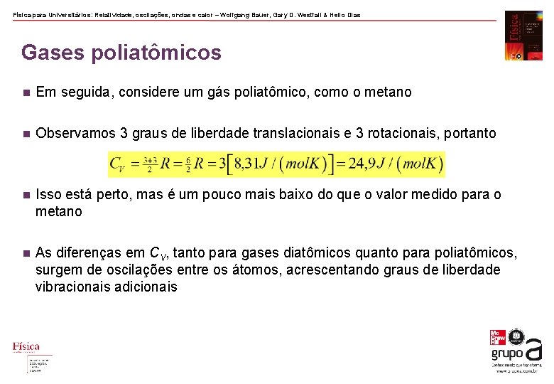 Física para Universitários: Relatividade, oscilações, ondas e calor – Wolfgang Bauer, Gary D. Westfall Física para Universitários: Relatividade, oscilações, ondas e calor – Wolfgang Bauer, Gary D. Westfall