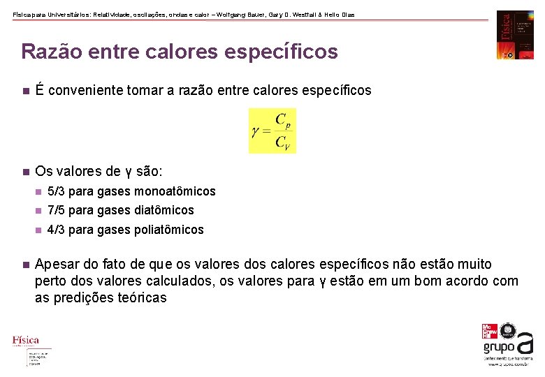 Física para Universitários: Relatividade, oscilações, ondas e calor – Wolfgang Bauer, Gary D. Westfall Física para Universitários: Relatividade, oscilações, ondas e calor – Wolfgang Bauer, Gary D. Westfall