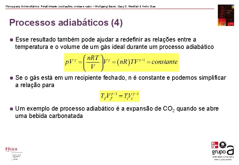 Física para Universitários: Relatividade, oscilações, ondas e calor – Wolfgang Bauer, Gary D. Westfall Física para Universitários: Relatividade, oscilações, ondas e calor – Wolfgang Bauer, Gary D. Westfall