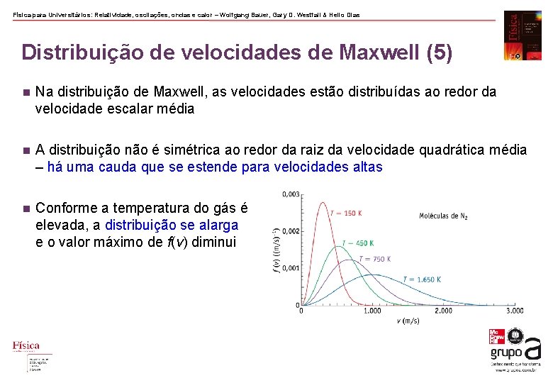 Física para Universitários: Relatividade, oscilações, ondas e calor – Wolfgang Bauer, Gary D. Westfall Física para Universitários: Relatividade, oscilações, ondas e calor – Wolfgang Bauer, Gary D. Westfall