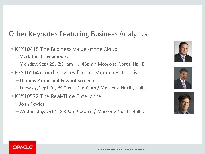 Other Keynotes Featuring Business Analytics • KEY 10415 The Business Value of the Cloud