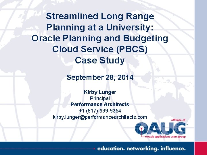 Streamlined Long Range Planning at a University: Oracle Planning and Budgeting Cloud Service (PBCS)