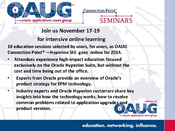 Join us November 17 -19 for intensive online learning 18 education sessions selected by