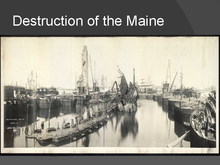 Destruction of the Maine 