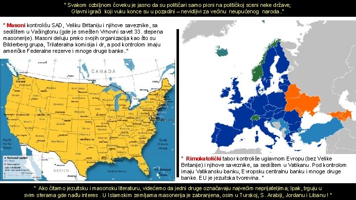 “ Svakom ozbiljnom čoveku je jasno da su političari samo pioni na političkoj sceni