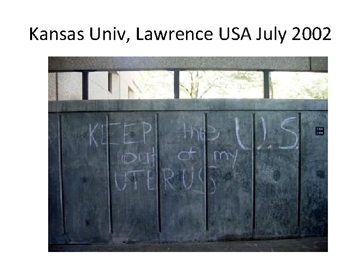 Kansas Univ, Lawrence USA July 2002 