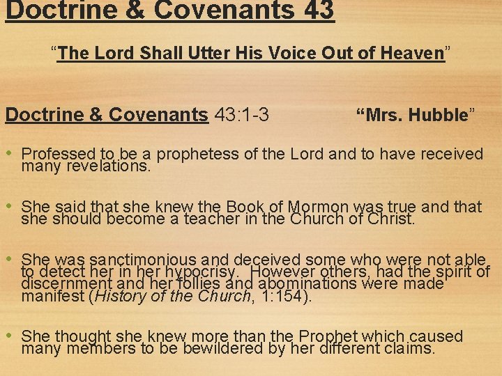 Doctrine & Covenants 43 “The Lord Shall Utter His Voice Out of Heaven” Doctrine