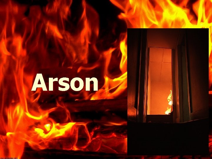 Arson 1 