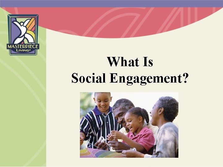 What Is Social Engagement? 