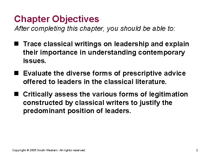 Chapter Objectives After completing this chapter, you should be able to: n Trace classical