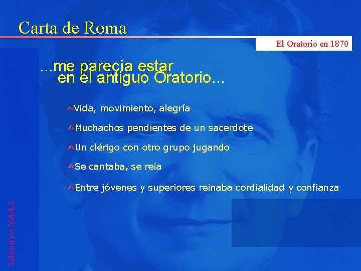 Carta de Roma El Oratorio en 1870 . . . me parecía estar en