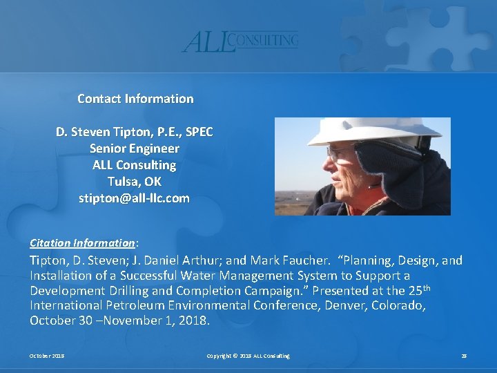 Contact Information D. Steven Tipton, P. E. , SPEC Senior Engineer ALL Consulting Tulsa, Contact Information D. Steven Tipton, P. E. , SPEC Senior Engineer ALL Consulting Tulsa,