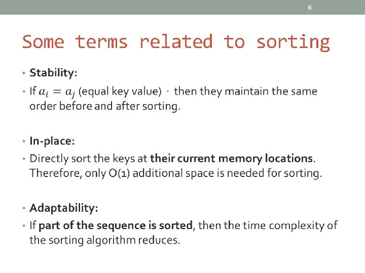 6 Some terms related to sorting • 