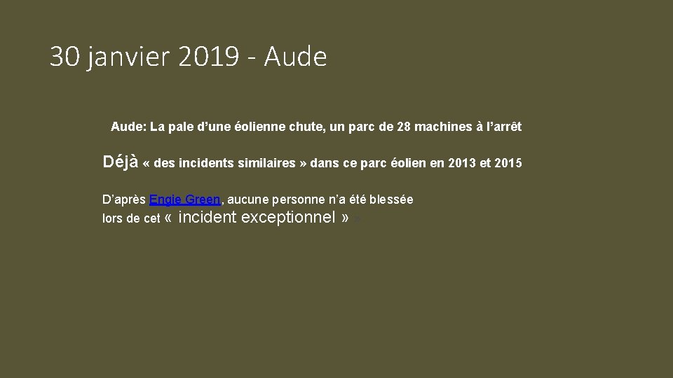 30 janvier 2019 - Aude: La pale d’une éolienne chute, un parc de 28