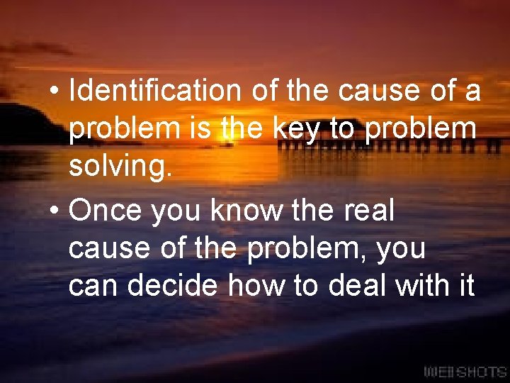 Problem Solving Decision Making 2007 CONTENTS 1 Background