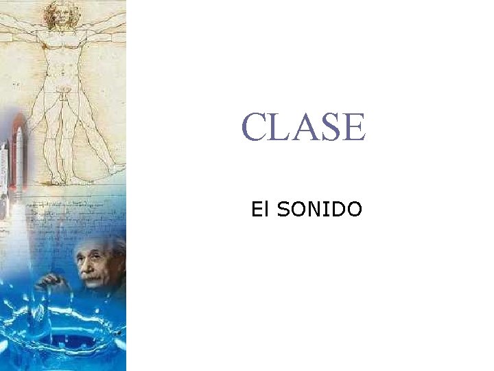 CLASE El SONIDO 
