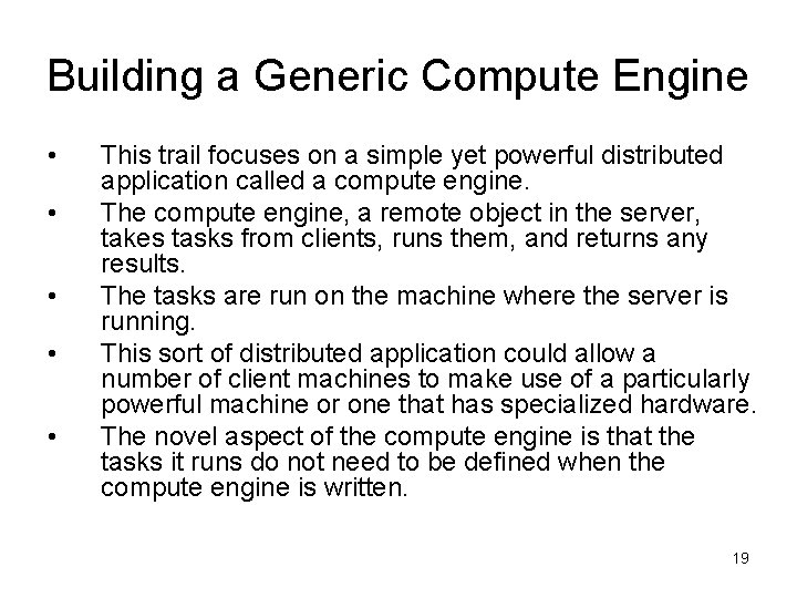 Building a Generic Compute Engine • • • This trail focuses on a simple