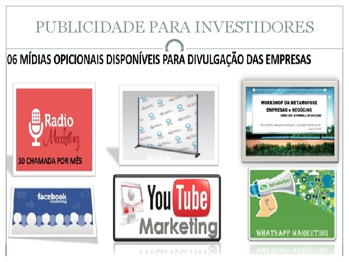 PUBLICIDADE PARA INVESTIDORES 