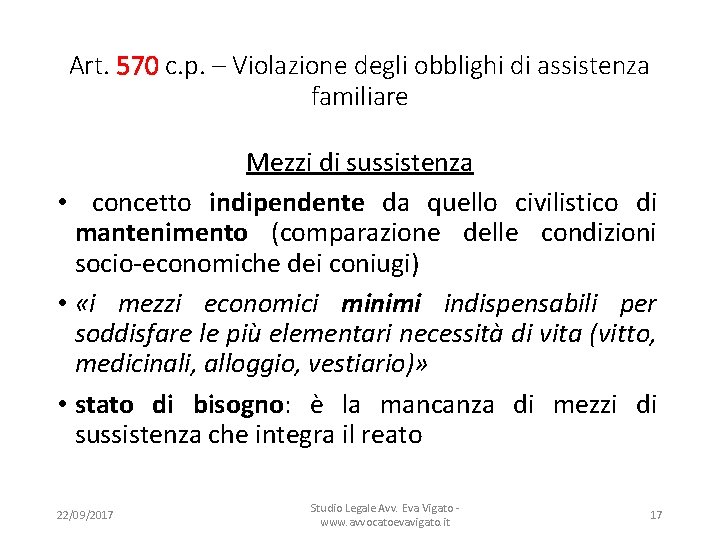 Art. 570 c. p. – Violazione degli obblighi di assistenza familiare Mezzi di sussistenza