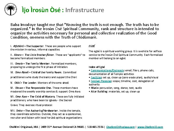 Ìjo Ìrosùn Òsé : Infrastructure Baba Imodoye taught me that "Knowing the truth is